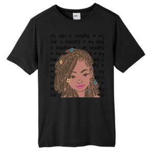 My Skin My Hair Is Beautiful Black Black History Month Cute Gift Tall Fusion ChromaSoft Performance T-Shirt