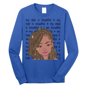 My Skin My Hair Is Beautiful Black Black History Month Cute Gift Long Sleeve Shirt