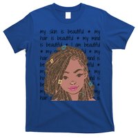 My Skin My Hair Is Beautiful Black Black History Month Cute Gift T-Shirt