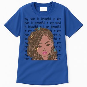 My Skin My Hair Is Beautiful Black Black History Month Cute Gift Tall T-Shirt