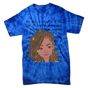 My Skin My Hair Is Beautiful Black Black History Month Cute Gift Tie-Dye T-Shirt