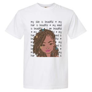 My Skin My Hair Is Beautiful Black Black History Month Cute Gift Garment-Dyed Heavyweight T-Shirt