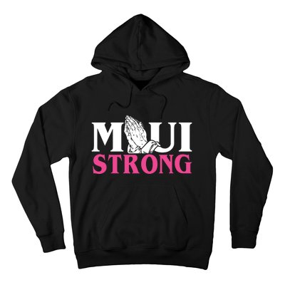 Maui Strong Hoodie