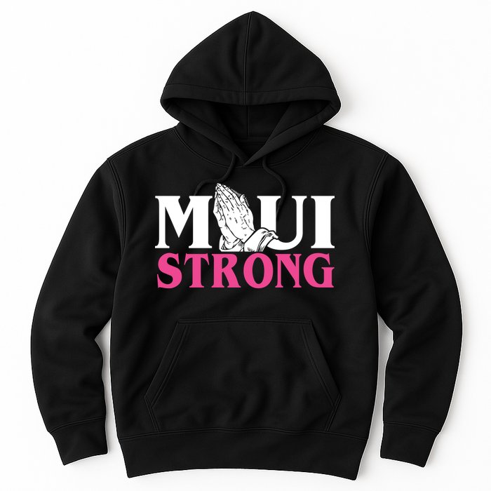 Maui Strong Hoodie
