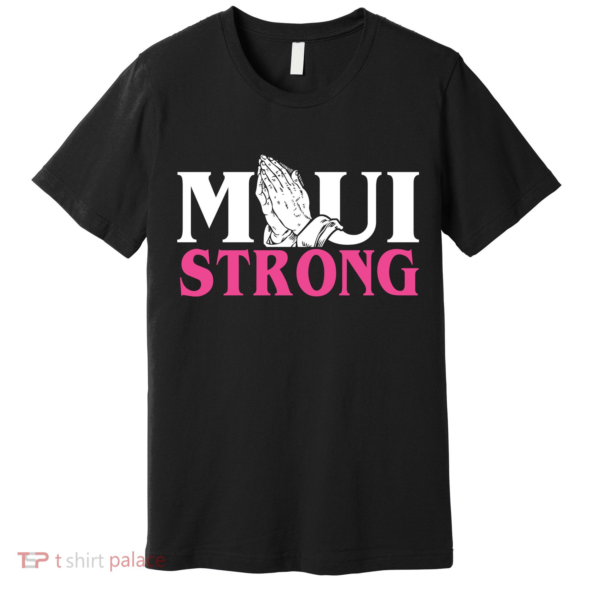 Maui Strong Premium T-Shirt