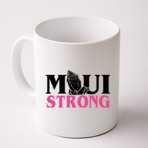 Maui Strong Coffee Mug