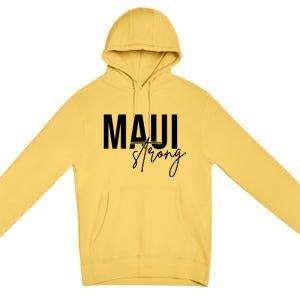 Maui Strong Premium Pullover Hoodie