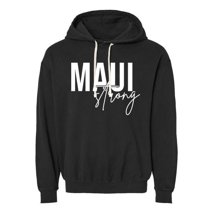 Maui Strong Garment-Dyed Fleece Hoodie