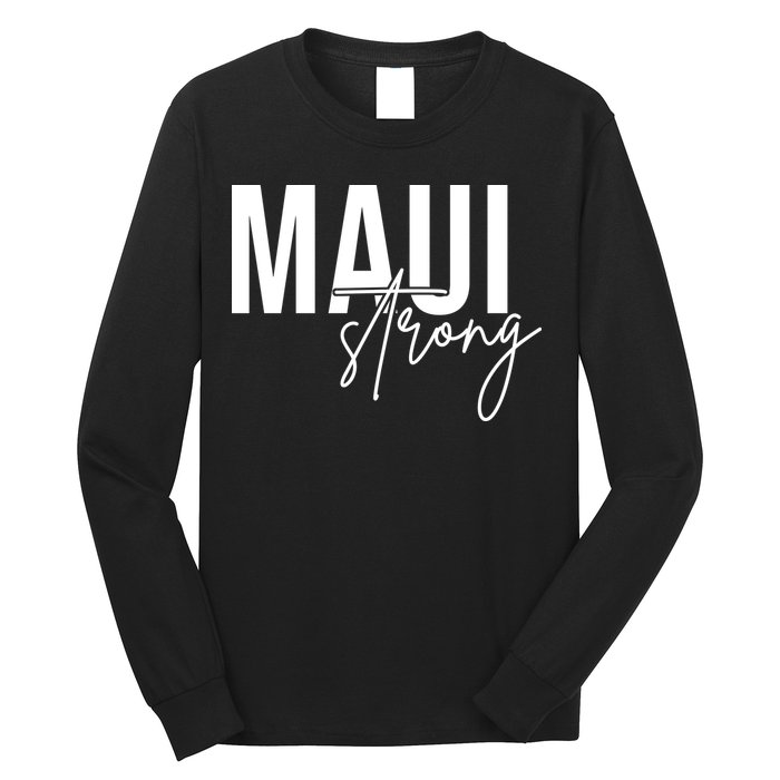 Maui Strong Long Sleeve Shirt