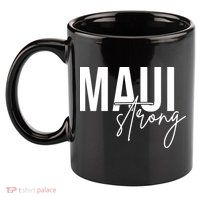 Maui Strong 11oz C Handle Ceramic Mug