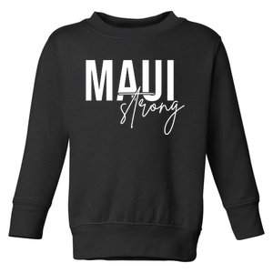 Maui Strong Toddler Sweatshirt