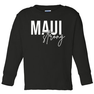 Maui Strong Toddler Long Sleeve Shirt