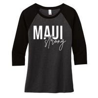 Maui Strong Women's Tri-Blend 3/4-Sleeve Raglan Shirt