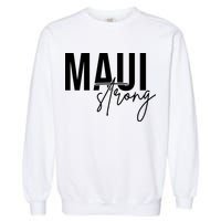 Maui Strong Garment-Dyed Sweatshirt