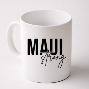 Maui Strong Coffee Mug