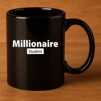 Millionaire Student 11oz C Handle Ceramic Mug