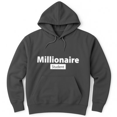 Millionaire Student Hoodie
