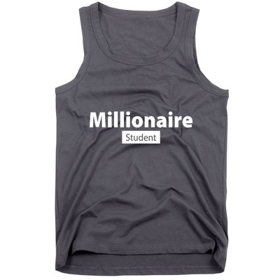 Millionaire Student Tank Top