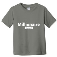 Millionaire Student Toddler T-Shirt