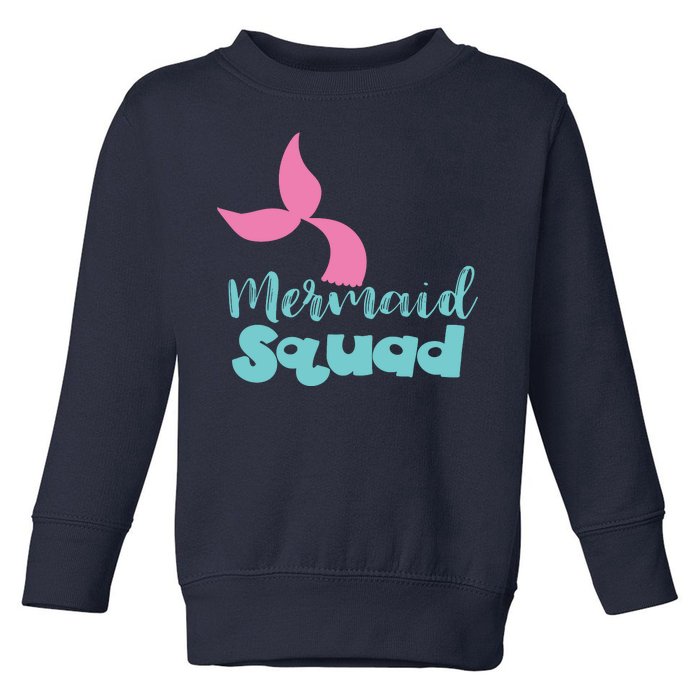 Mermaid Squad Toddler Sweatshirt