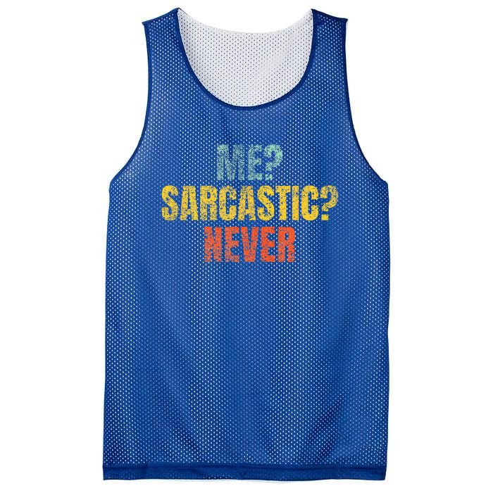 Me Sarcastic Never Funny Sarcasm Mesh Reversible Basketball Jersey Tank