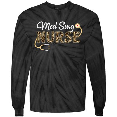 Med Surg Nurse Medical Surgical Nursing Tie-Dye Long Sleeve Shirt