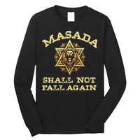 Masada Shall Not Fall Again Lion Judah Star Of David Israel Long Sleeve Shirt