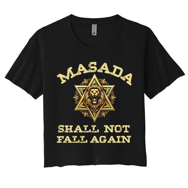 Masada Shall Not Fall Again Lion Judah Star Of David Israel Crop Top