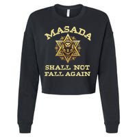 Masada Shall Not Fall Again Lion Judah Star Of David Israel Cropped Pullover Crew
