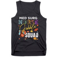 Med Surg Nurse Gobble Squad Thanksgiving Fall Tank Top