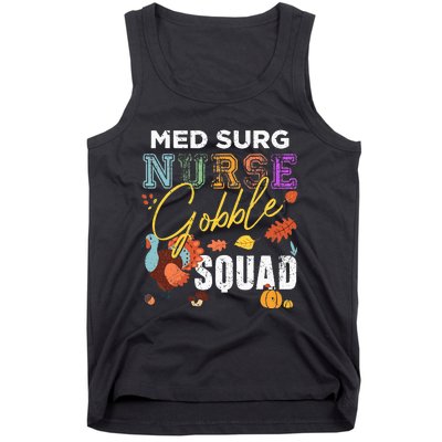 Med Surg Nurse Gobble Squad Thanksgiving Fall Tank Top