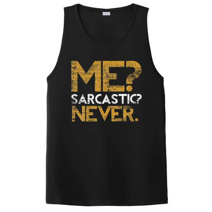 Me Sarcastic Never Dark Humour Funny Jokes Smart Sarcasm PosiCharge Competitor Tank