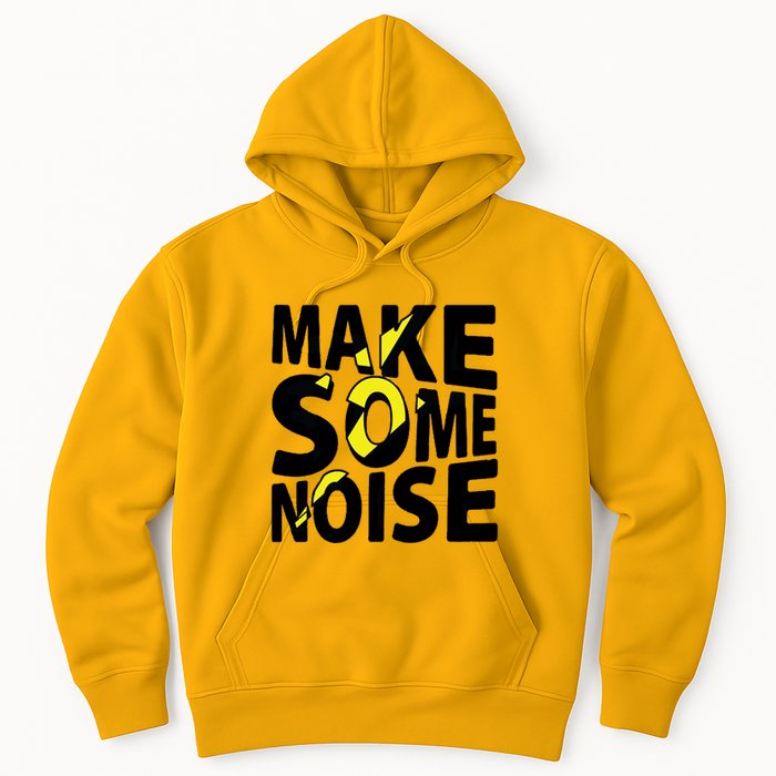 Make Some Noise Flash Hoodie