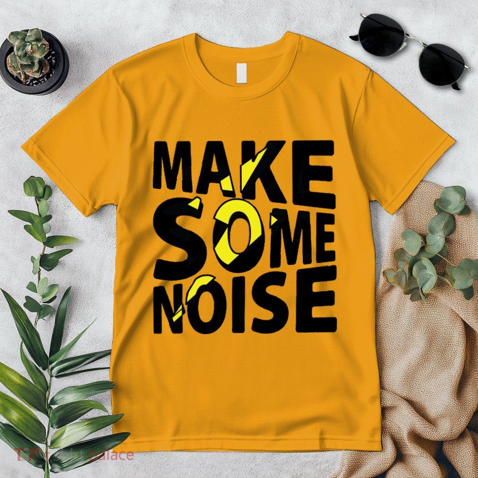 Make Some Noise Flash Premium T-Shirt