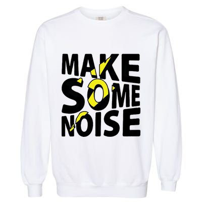 Make Some Noise Flash Garment-Dyed Sweatshirt