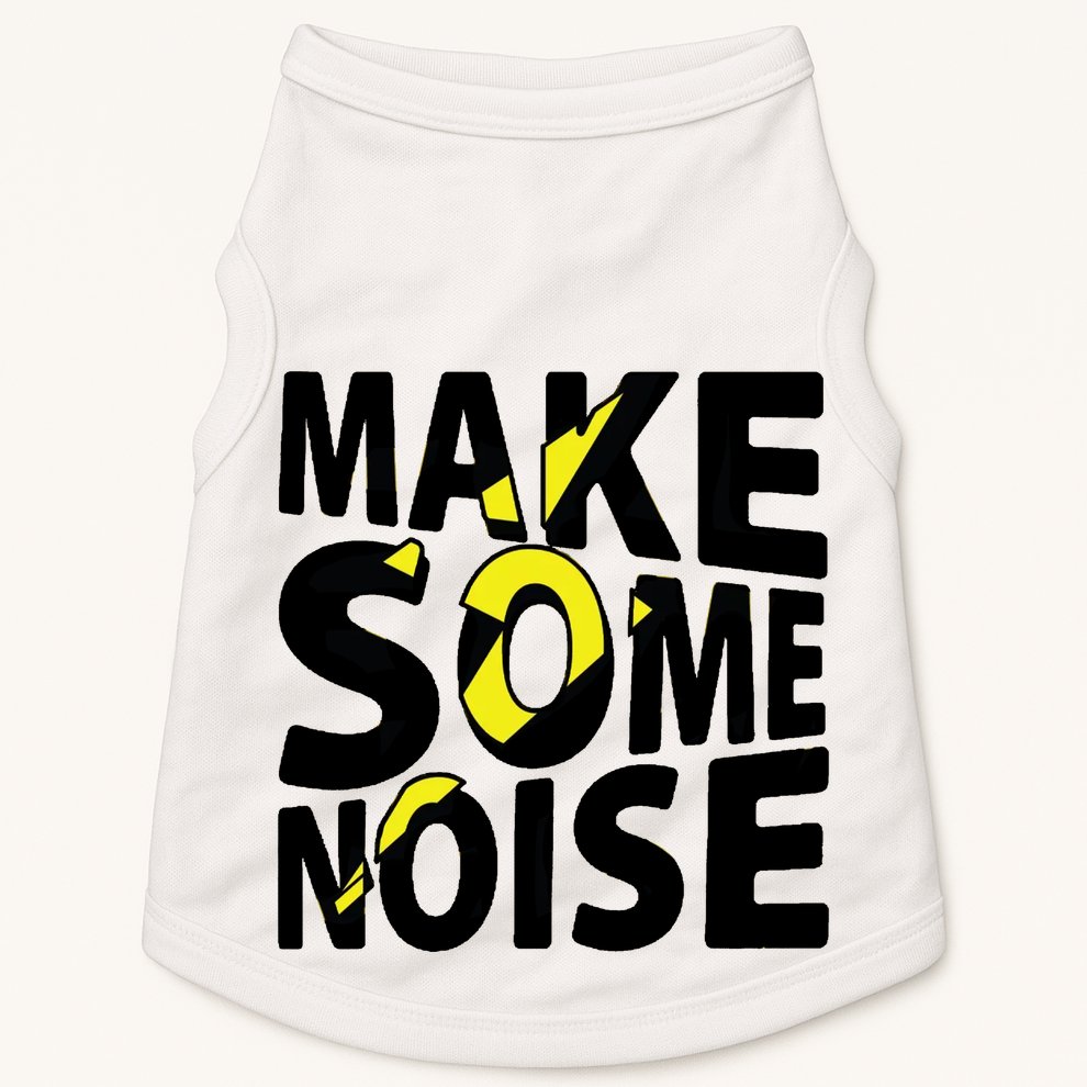 Make Some Noise Flash Doggie Tank