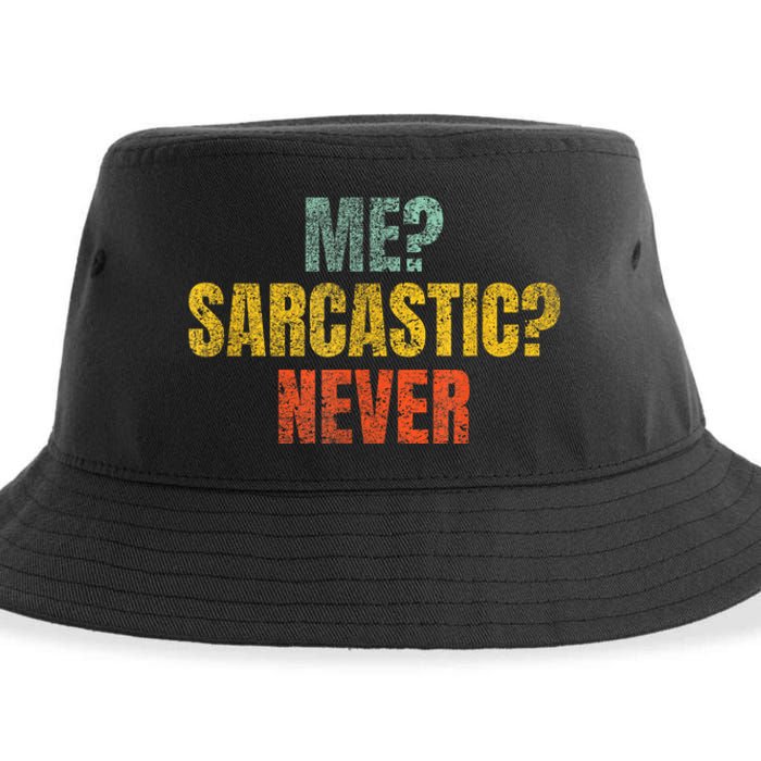 Me Sarcastic Never Funny Sarcasm Sustainable Bucket Hat