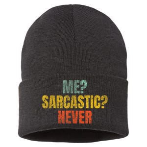 Me Sarcastic Never Funny Sarcasm Sustainable Knit Beanie