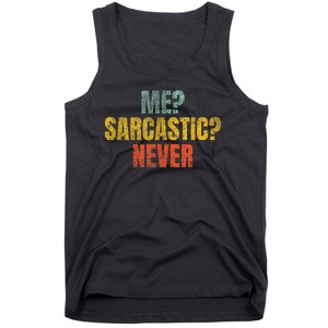 Me Sarcastic Never Funny Sarcasm Tank Top