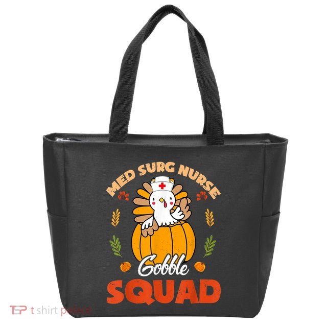 Med Surg Nurse Gobble Squad Turkey RN Thanksgiving Matching Zip Tote Bag
