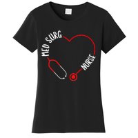 Med Surg Nurse Stethoscope Med Surg Nursing Essentials Women's T-Shirt