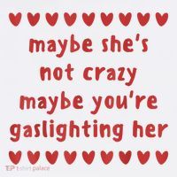 Maybe She’S Not Crazy Maybe You’Re Gaslighting Her Cooling Performance Long Sleeve Crew
