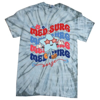 Med Surg Nurse Patriotic American 4th Of July Tie-Dye T-Shirt