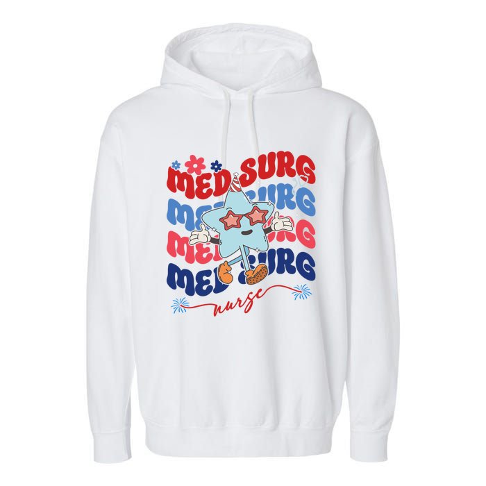 Med Surg Nurse Patriotic American 4th Of July Garment-Dyed Fleece Hoodie