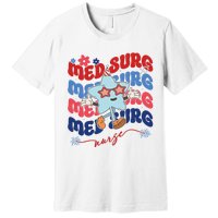 Med Surg Nurse Patriotic American 4th Of July Premium T-Shirt