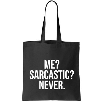 Me? Sarcastic? Never. Funny Bag