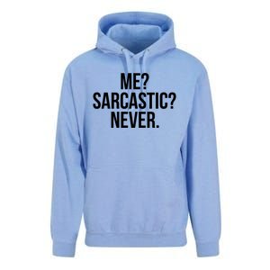 Me? Sarcastic? Never. Funny Unisex Surf Hoodie