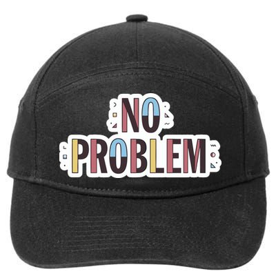 Make Some Noise No Problem 7-Panel Snapback Hat