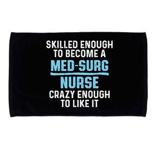 Med Surg Nurse Skilled Medical Surgical Nursing Rn Cute Gift Microfiber Hand Towel