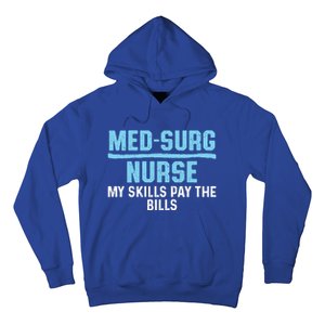 Med Surg Nurse Skills Medical Surgical Nursing Rn Meaningful Gift Hoodie